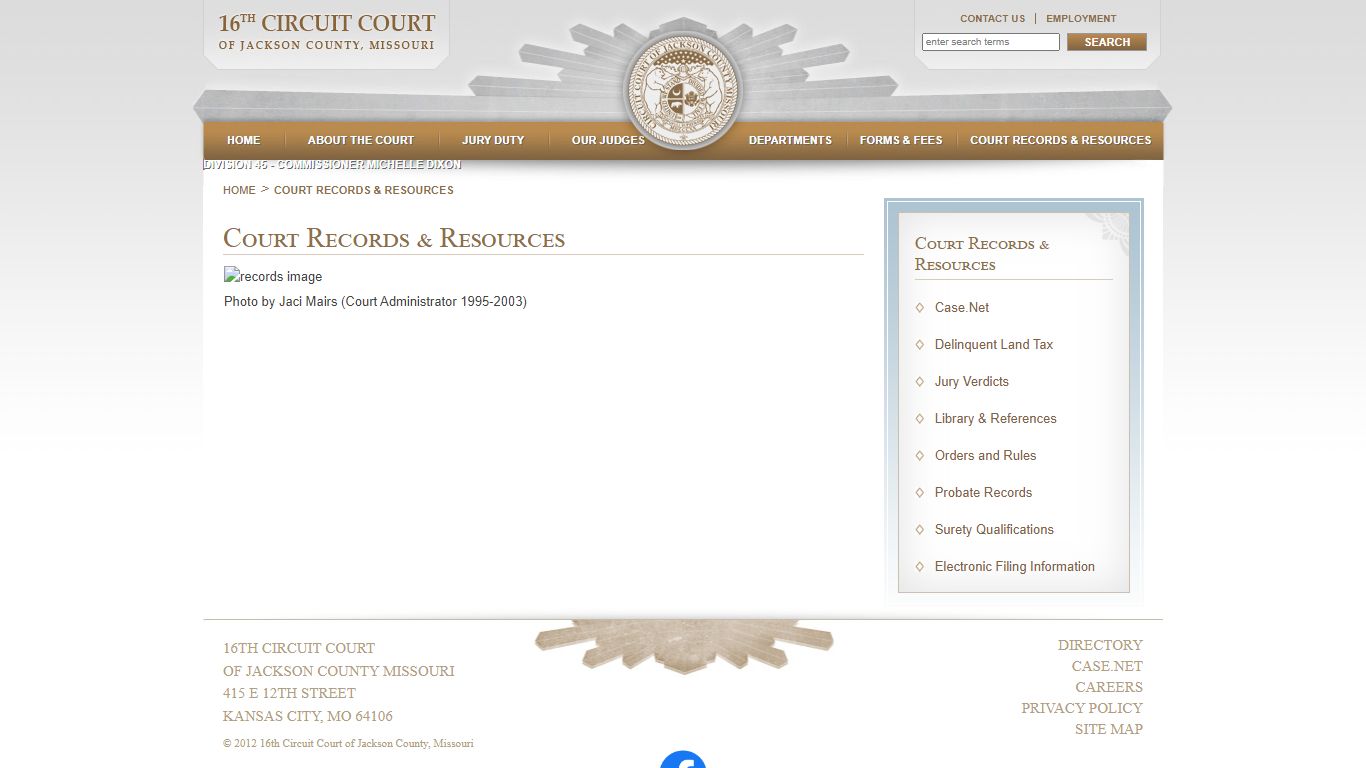 Court Records & Resources - 16th Circuit Court of Jackson County, Missouri